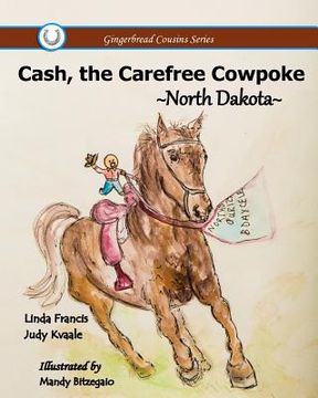 portada Cash, the Carefree Cowpoke (en Inglés)