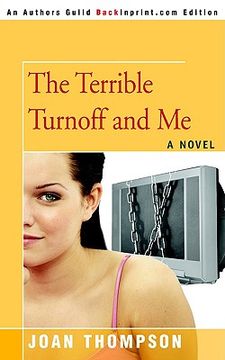 portada the terrible turnoff and me (en Inglés)