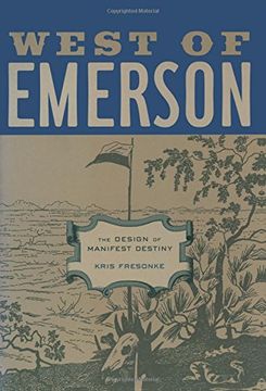 portada West of Emerson: The Design of Manifest Destiny (en Inglés)
