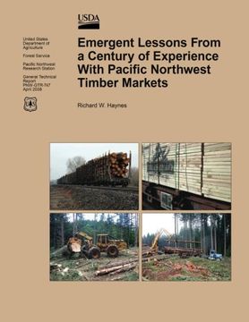 portada Emergent Lessons From a Century of Experience With Pacific Northwest Timber Markets
