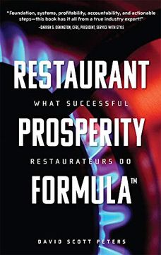 portada Restaurant Prosperity Formula: What Successful Restaurateurs do 