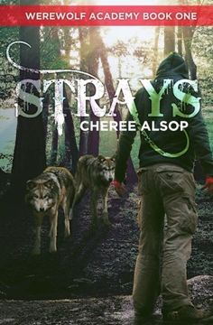 portada Werewolf Academy Book 1: Strays: Strays (Volume 1)