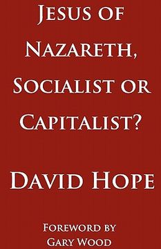 portada jesus of nazareth, socialist or capitalist? (en Inglés)