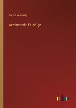 portada Aesthetische Feldzüge (in German)