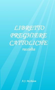 portada Libretto Preghiere Cattoliche: raccolta (en Italiano)