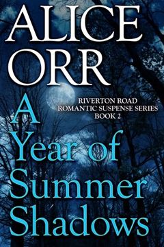 portada A Year of Summer Shadows (Riverton Road Romantic Suspense Series) (Volume 2)