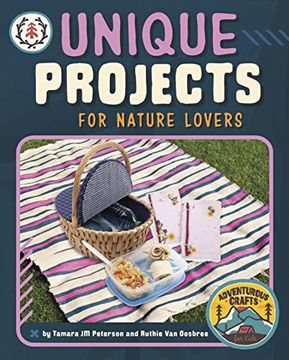 portada Unique Projects for Nature Lovers (Adventurous Crafts for Kids) 