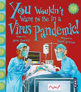 portada You Wouldn'T Want to be in a Virus Pandemic! (in English)