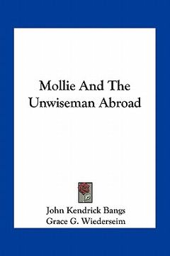 portada mollie and the unwiseman abroad (en Inglés)