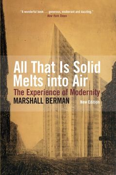 portada All That Is Solid Melts Into Air: The Experience of Modernity