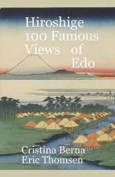 portada Hiroshige 100 Famous Views Of Edo (en Inglés)