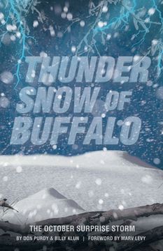 portada Thunder Snow of Buffalo: The October Surprise Storm (en Inglés)
