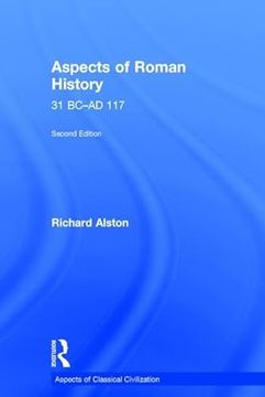 portada Aspects of Roman History 31 Bc-Ad 117 (Aspects of Classical Civilization) (en Inglés)