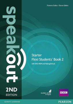 portada Speakout. Starter. Student's Book. Ediz. Flexi. Per le Scuole Superiori. Con 2 Espansioni Online: Speakout Starter 2nd Edition Flexi Students' Book 2 With Myenglishlab Pack (in English)