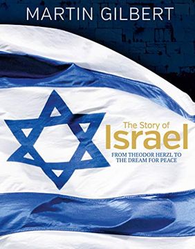 portada The Story of Israel: From Theodor Herzl to the Dream for Peace (en Inglés)