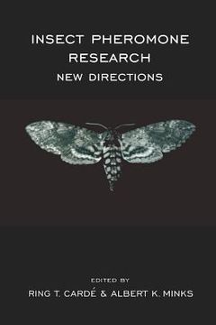 portada Insect Pheromone Research: New Directions (en Inglés)