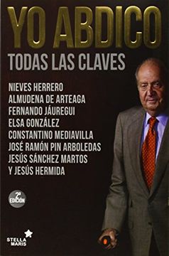 portada Yo abdico : todas las claves (in Spanish)