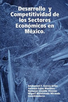portada El desarrollo económico y social en Ciudad Juárez (in Spanish)