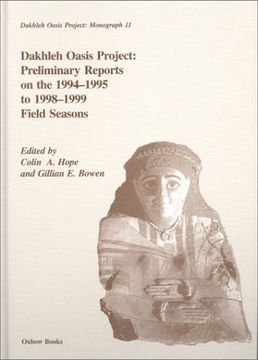 portada Dakhleh Oasis Project: Preliminary Reports on the 1994-1995 to 1998-1999 Field Seasons (Dakhleh Oasis Project Monograph) (en Inglés)
