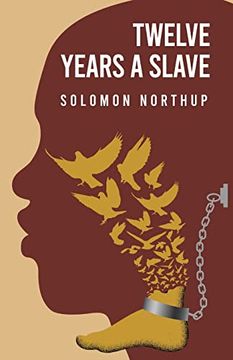 portada Twelve Years a Slave by: Solomon Northup (en Inglés)
