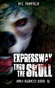 portada Expressway Thru The Skull (en Inglés)
