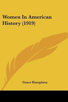 portada women in american history (1919) (in English)