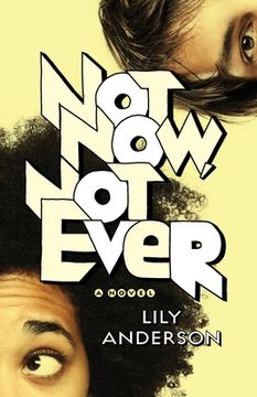 portada Not Now, not Ever: A Novel (en Inglés)