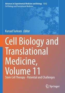 portada Cell Biology and Translational Medicine, Volume 11: Stem Cell Therapy - Potential and Challenges (en Inglés)