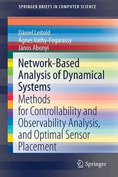 portada Network-Based Analysis of Dynamical Systems: Methods for Controllability and Observability Analysis, and Optimal Sensor Placement (Springerbriefs in Computer Science) (en Inglés)