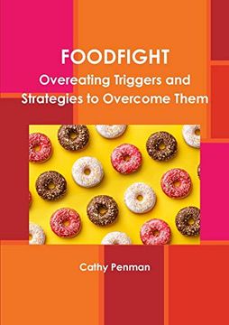 portada Foodfight: Overeating Triggers and Strategies to Overcome Them (en Inglés)