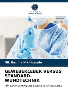 portada Gewebekleber Versus Standard-Wundtechnik (en Alemán)