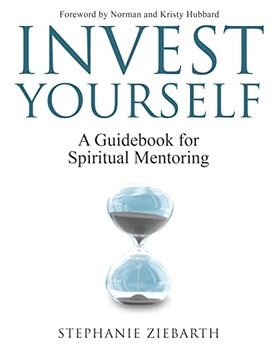 portada Invest Yourself: A Guidebook for Spiritual Mentoring (en Inglés)