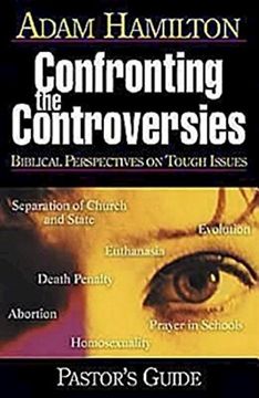 portada Confronting the Controversies - Pastor's Guide: Biblical Perspectives on Tough Issues (en Inglés)