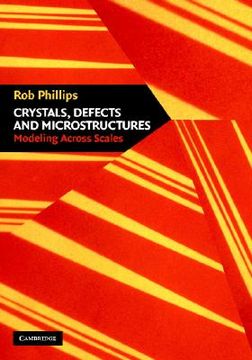 portada crystals, defects and microstructures: modeling across scales (en Inglés)