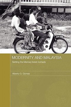 portada modernity and malaysia: settling the menraq forest nomads