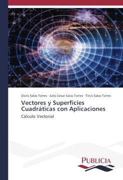 portada Vectores y Superficies Cuadraticas con Aplicaciones (in Spanish)