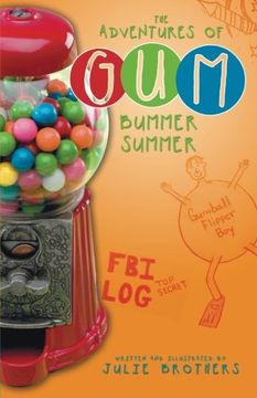 portada The Adventures of Gum: Bummer Summer