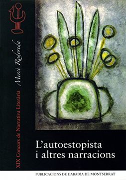 portada L'Autoestopista i Altres Narracions (Concurs de Narrativa Literària Mercè Rodoreda) (en Catalá)