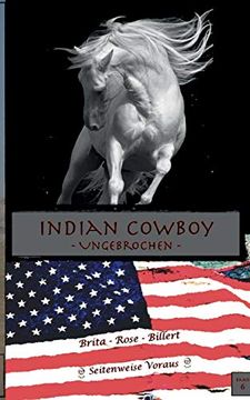 portada Indian Cowboy: Ungebrochen (en Alemán)