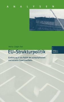 portada EU-Strukturpolitik: Einführung in die Politik des wirtschaftlichen und sozialen Zusammenhalts (Analysen)