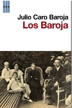 baroja. los (memorias familiares)