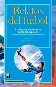 portada RELATOS DE FUTBOL -PUNTO Y COMA- (in Spanish)
