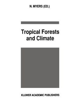 portada tropical forests and climate (en Inglés)