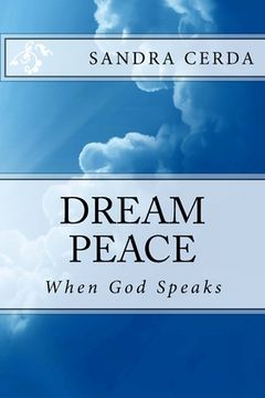 portada Dream Peace: When God Speaks (en Inglés)