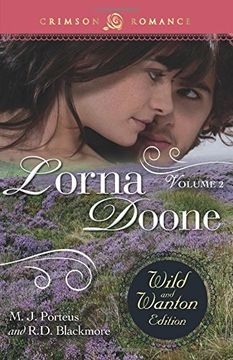 portada Lorna Doone: The Wild and Wanton Edition, Volume 2 (Crimson Romance) (in English)