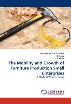 portada the mobility and growth of furniture production small enterprises (en Inglés)