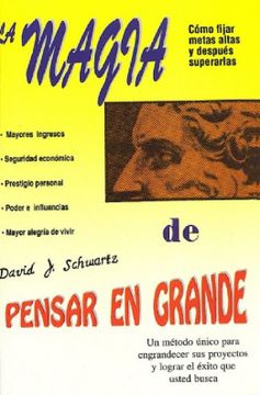 portada La Magia de Pensar en Grande (Spanish Edition)