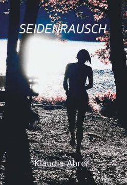 portada Seidenrausch (en Alemán)