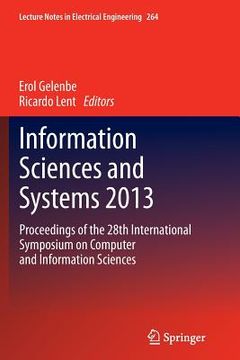 portada Information Sciences and Systems 2013: Proceedings of the 28th International Symposium on Computer and Information Sciences (en Inglés)