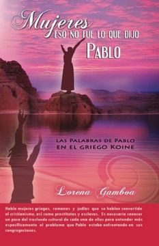 portada Mujeres, eso no fue lo que Dijo Pablo (in Spanish)